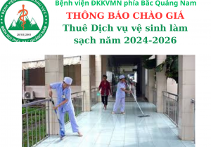 Thông báo lần 2 về việc mời chào giá thuê dịch vụ vệ sinh làm sạch năm 2024-2026 cho Bệnh viện Đa khoa khu vực miền núi phía Bắc Quảng Nam.
